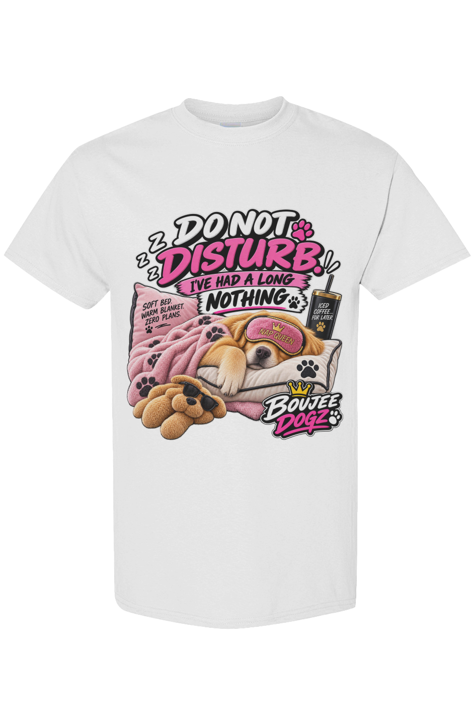 Do Not Disturb. I've Had A Long Nothing. - back